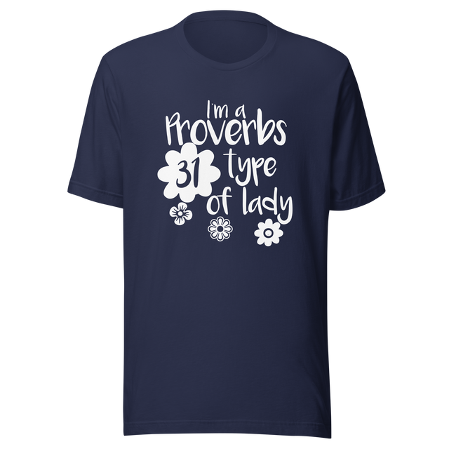 im-a-proverbs-31-type-of-lady-proverbs-tee-31-t-shirt-lady-tee-t-shirt-tee#color_navy