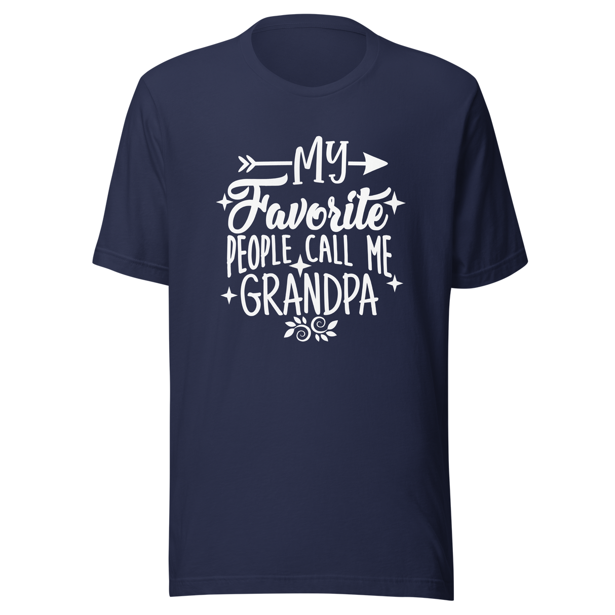 my-favorite-people-call-me-grandpa-grandparents-day-tee-dad-t-shirt-daddy-tee-t-shirt-tee#color_navy