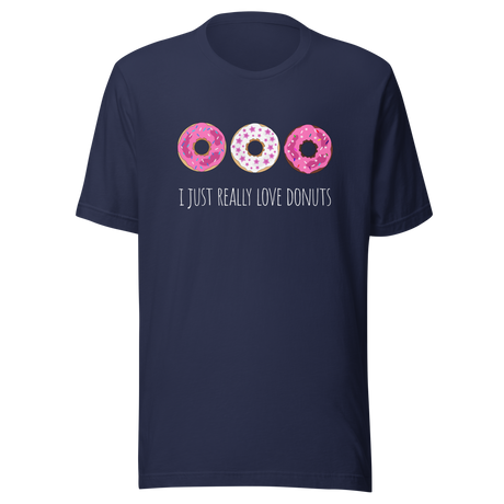 i-just-really-love-donuts-love-tee-donuts-t-shirt-food-tee-t-shirt-tee#color_navy
