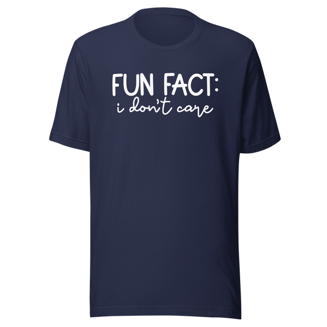 fun-fact-i-dont-care-fact-tee-funny-t-shirt-dont-care-tee-t-shirt-tee#color_navy