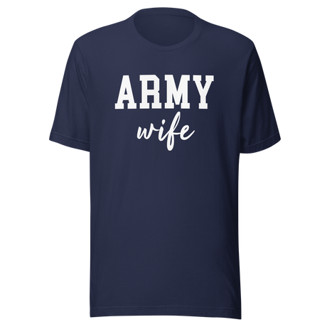 army-wife-life-tee-veterans-day-t-shirt-military-tee-t-shirt-tee#color_navy