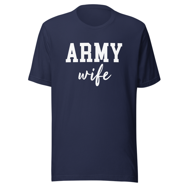 army-wife-life-tee-veterans-day-t-shirt-military-tee-t-shirt-tee#color_navy