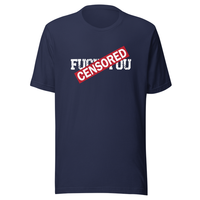 censored-censorship-tee-vibes-t-shirt-life-tee-t-shirt-tee#color_navy