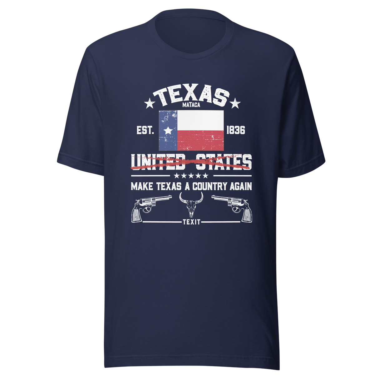 make-texas-a-country-again-texas-tee-mataca-t-shirt-secede-tee-t-shirt-tee#color_navy