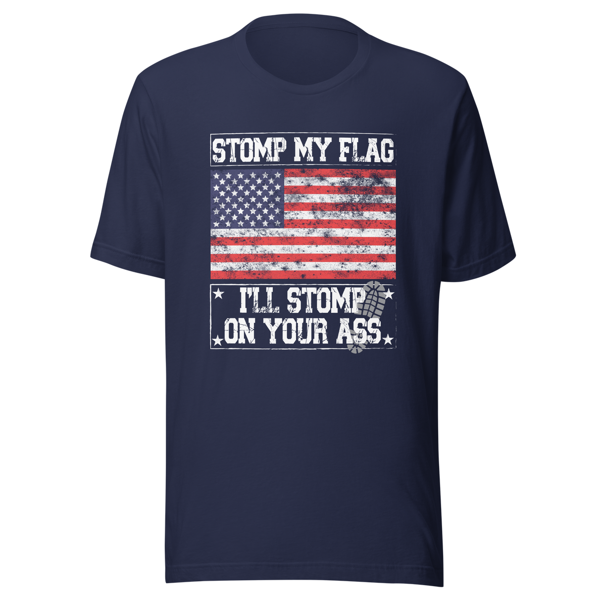 stomp-my-flag-ill-stomp-your-ass-usa-tee-flag-t-shirt-america-tee-patriotic-t-shirt-america-tee#color_navy