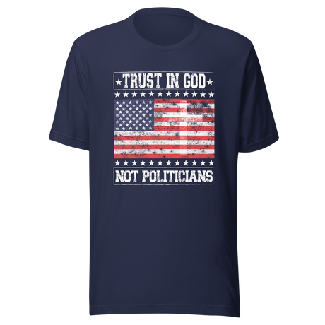 trust-in-god-not-politicians-usa-tee-flag-t-shirt-america-tee-patriotic-t-shirt-america-tee#color_navy