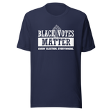 black-votes-matter-every-election-everywhere-black-tee-votes-t-shirt-matter-tee-t-shirt-tee#color_navy