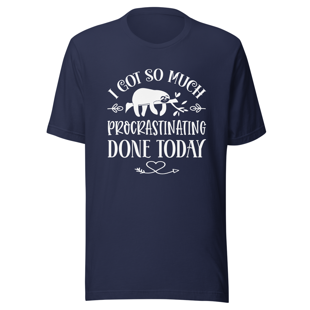 i-got-so-much-procrastinating-done-today-procrastination-tee-lazy-t-shirt-sleep-tee-t-shirt-tee#color_navy