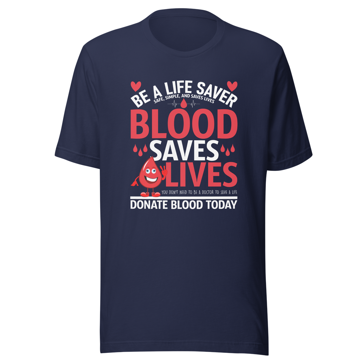 donate-blood-save-a-life-donate-tee-blood-t-shirt-save-tee-t-shirt-tee#color_navy