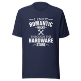 i-enjoy-romantic-walks-through-the-hardware-store-couple-tee-single-t-shirt-romantic-tee-t-shirt-tee#color_navy