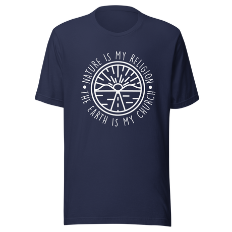 nature-is-my-religion-the-earth-is-my-church-nature-tee-religion-t-shirt-earth-tee-t-shirt-tee#color_navy