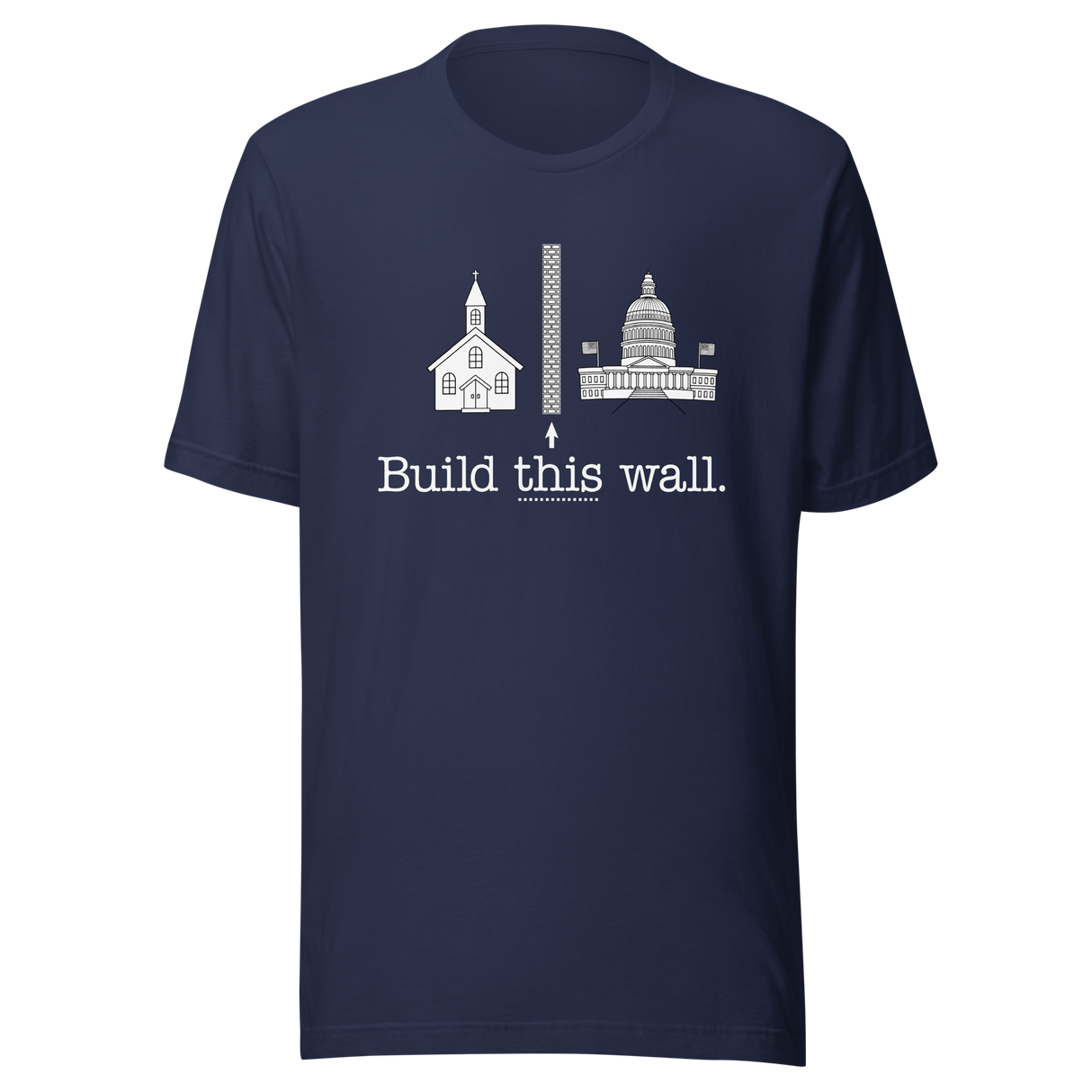 build-this-wall-wall-tee-build-t-shirt-church-tee-t-shirt-tee#color_navy