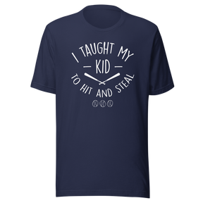 i-teach-my-kid-to-hit-and-steal-sports-tee-baseball-t-shirt-parenting-tee-humor-t-shirt-coaching-tee-1#color_navy