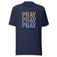 pray-on-it-pray-over-it-pray-through-it-faith-tee-pray-t-shirt-faith-tee-spirituality-t-shirt-devotion-tee#color_navy