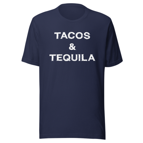 tacos-and-tequila-food-tee-tacos-t-shirt-tequila-tee-mexican-t-shirt-cuisine-tee#color_navy