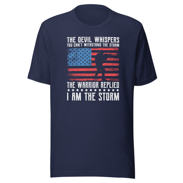 the-devil-whispers-you-cant-withstand-the-storm-the-warrior-replied-i-am-the-storm-motivational-tee-motivational-t-shirt-warrior-tee-strength-t-shirt-courage-tee#color_navy