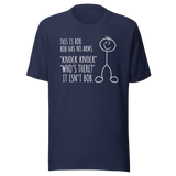 this-is-bob-bob-has-no-arms-knock-knock-whos-there-it-isnt-bob-funny-tee-funny-t-shirt-humor-tee-bob-t-shirt-joke-tee#color_navy