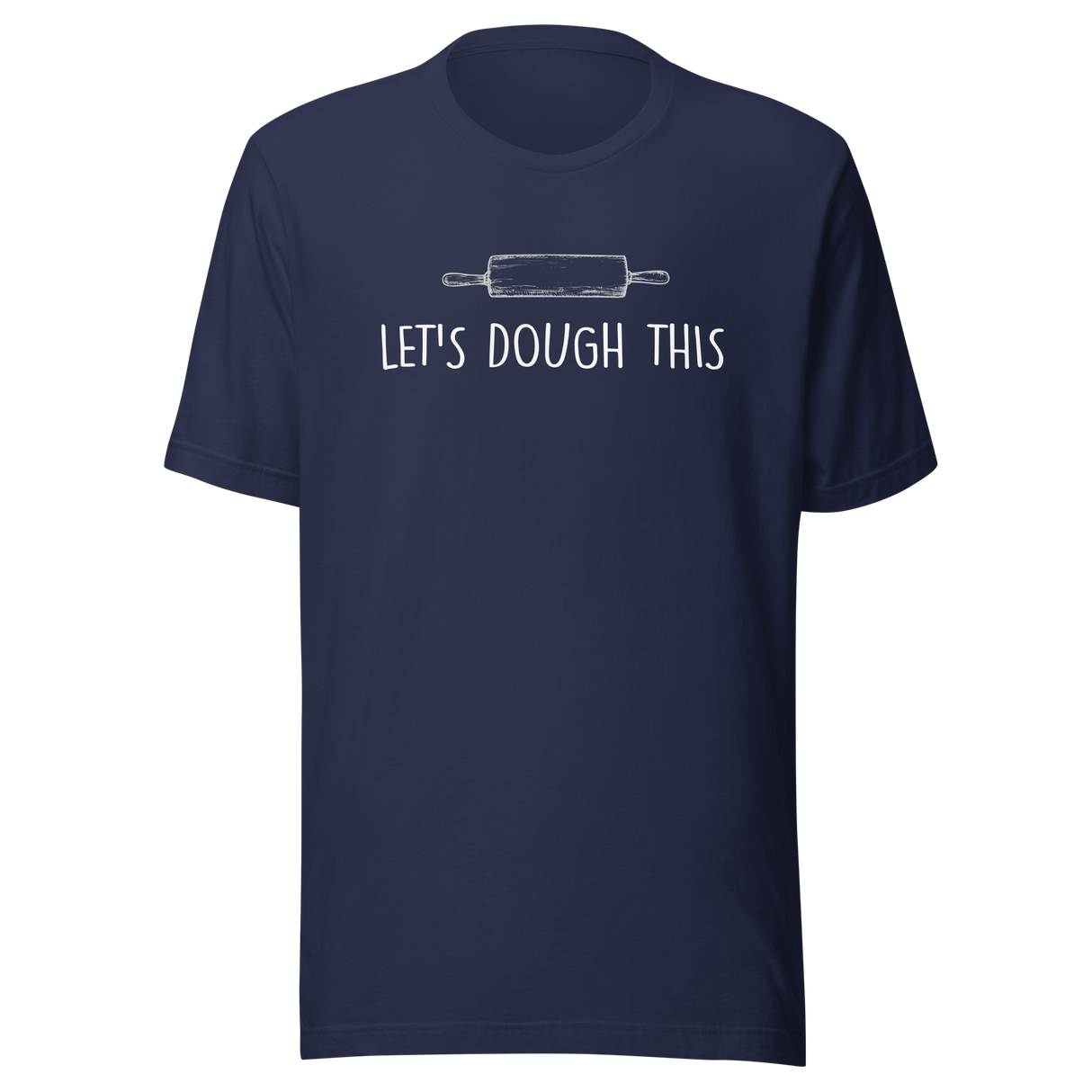 lets-dough-this-food-tee-funny-t-shirt-foodie-tee-humor-t-shirt-quirky-tee#color_navy