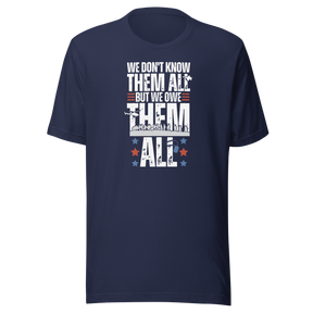 we-dont-know-them-all-but-owe-them-all-veteran-tee-government-t-shirt-veteran-tee-respect-t-shirt-gratitude-tee#color_navy