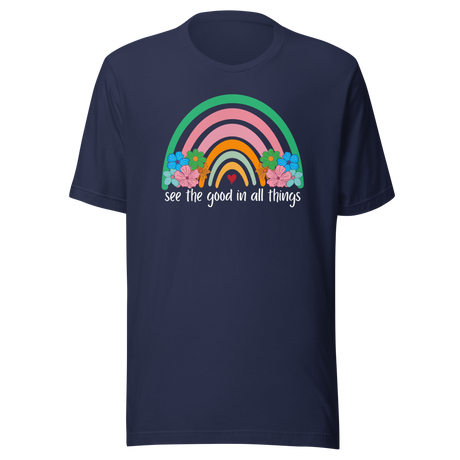 see-the-good-in-all-things-life-tee-motivational-t-shirt-positive-tee-optimism-t-shirt-gratitude-tee#color_navy
