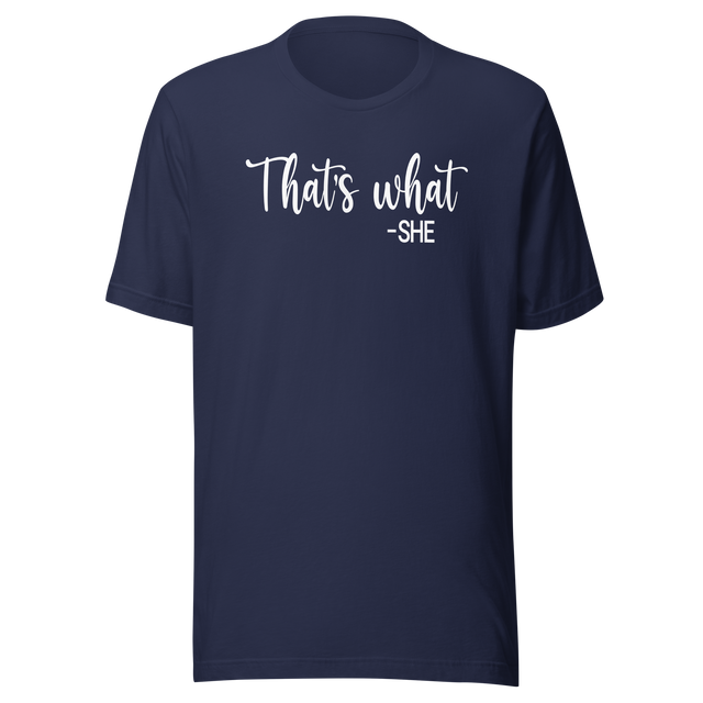 thats-what-she-said-funny-tee-hilarious-t-shirt-witty-tee-humorous-t-shirt-clever-tee#color_navy