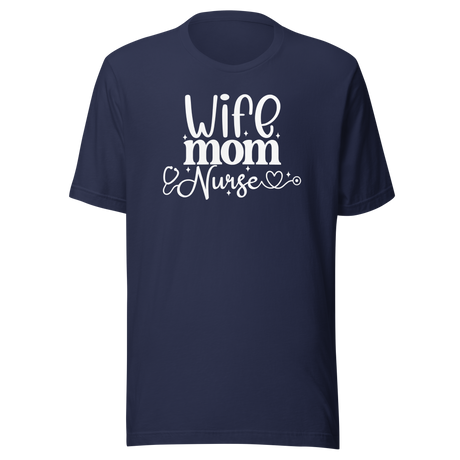 wife-mom-nurse-nurse-tee-mom-t-shirt-caring-tee-strong-t-shirt-compassionate-tee#color_navy