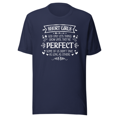 short-girls-god-only-lets-things-grow-until-theyre-perfect-some-of-us-didnt-take-as-long-as-others-life-tee-inspirational-t-shirt-empowering-tee-short-t-shirt-girls-tee#color_navy