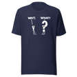 wait-what-comma-question-mark-everything-else-tee-confusion-t-shirt-surprise-tee-curiosity-t-shirt-bewilderment-tee#color_navy