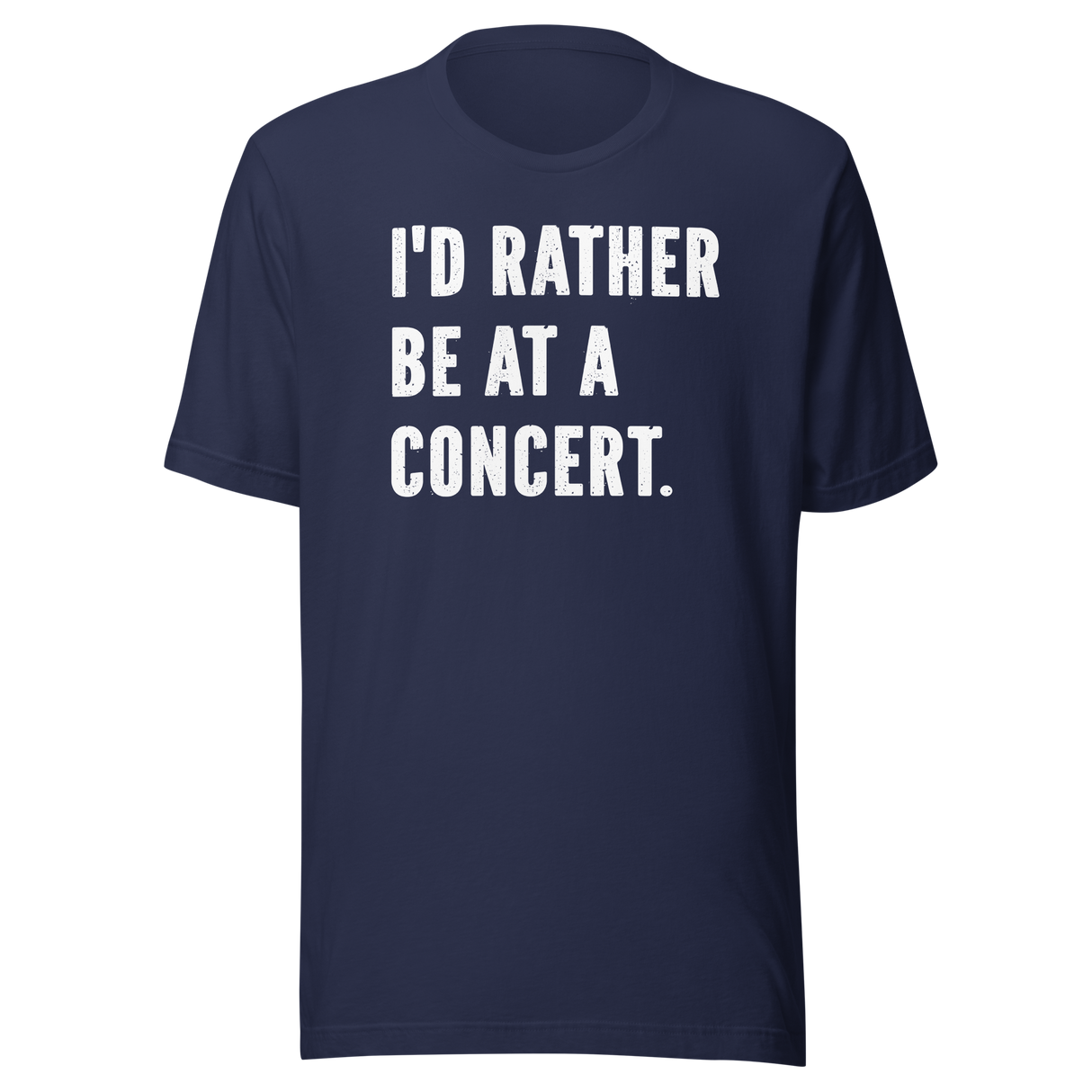 id-rather-be-at-a-concert-life-tee-music-t-shirt-music-tee-passion-t-shirt-crowd-tee#color_navy