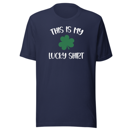 This Is My Lucky Shirt With Clover Leaf - Holidays Tee - Holiday T-Shirt - T-Shirt Tee - Lucky T-Shirt - Clover Tee