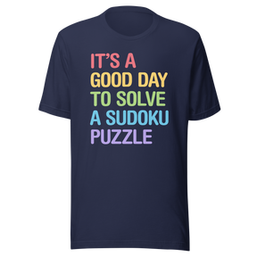 its-a-good-day-to-solve-a-sudoku-puzzle-positive-tee-sudoku-t-shirt-daily-tee-optimism-t-shirt-puzzler-tee#color_navy