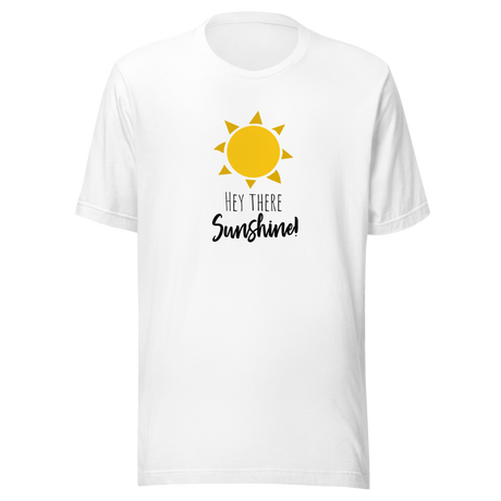 hey-there-sunshine-sun-tee-happy-t-shirt-sunshine-tee-ladies-t-shirt-gift-tee#color_white
