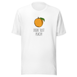 doin-just-peachy-peachy-tee-be-yourself-t-shirt-good-vibes-tee-georgia-t-shirt-ladies-tee#color_white