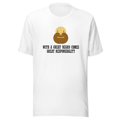 with-a-great-beard-comes-great-responsibility-beard-tee-responsibility-t-shirt-great-beard-tee-mens-t-shirt-gift-tee#color_white