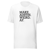 make-austin-weird-af-austin-texas-tee-weird-af-t-shirt-texas-tee-cities-t-shirt-usa-tee#color_white