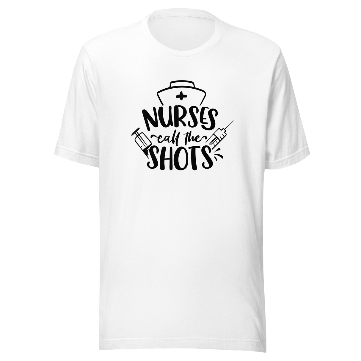 nurses-call-the-shots-nurse-tee-shots-t-shirt-hospital-tee-hospital-t-shirt-medical-tee#color_white