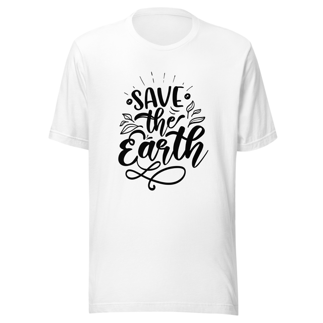 save-the-earth-earth-tee-nature-t-shirt-save-the-earth-tee-global-warming-t-shirt-earth-day-tee#color_white