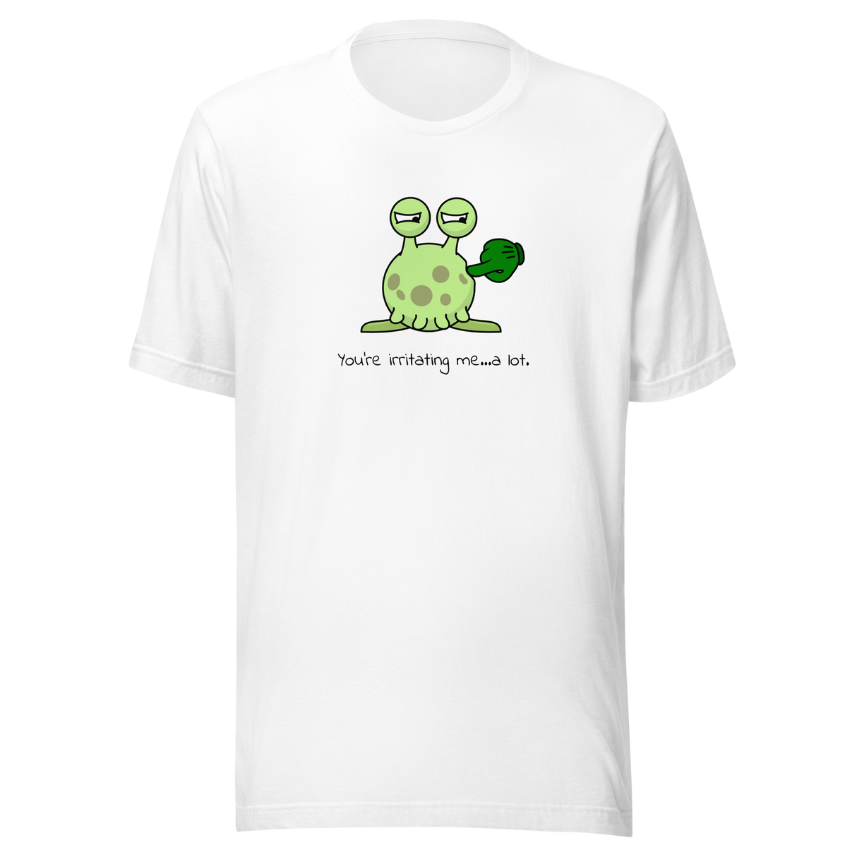 youre-irritating-me-a-lot-irritating-tee-bullying-t-shirt-annoying-tee-funny-t-shirt-gift-tee#color_white