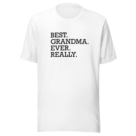 best-grandma-ever-really-grandmothers-day-tee-mom-t-shirt-mommy-tee-gift-t-shirt-grandparents-tee#color_white