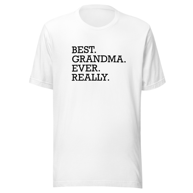 best-grandma-ever-really-grandmothers-day-tee-mom-t-shirt-mommy-tee-gift-t-shirt-grandparents-tee#color_white