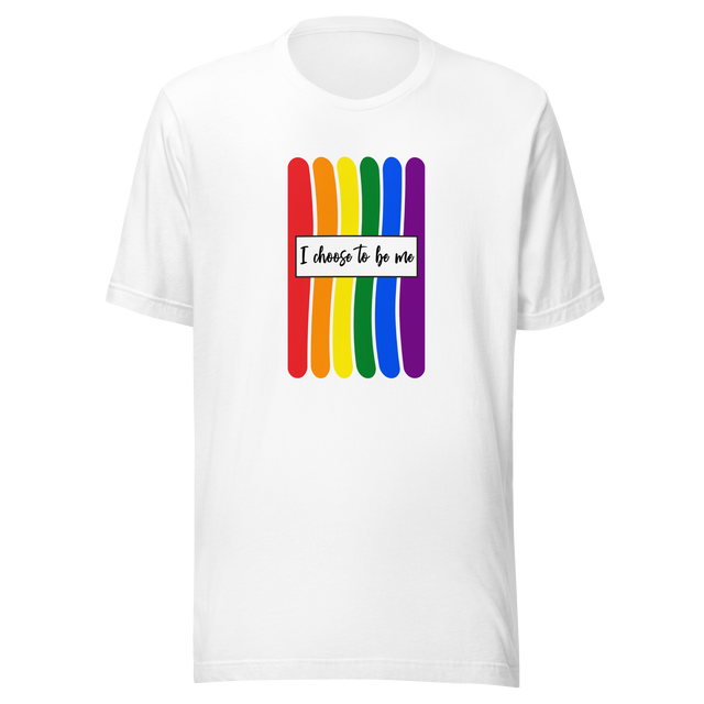 i-choose-to-be-me-lgbt-colors-lgbt-tee-gay-t-shirt-rainbow-tee-mantra-t-shirt-life-tee#color_white