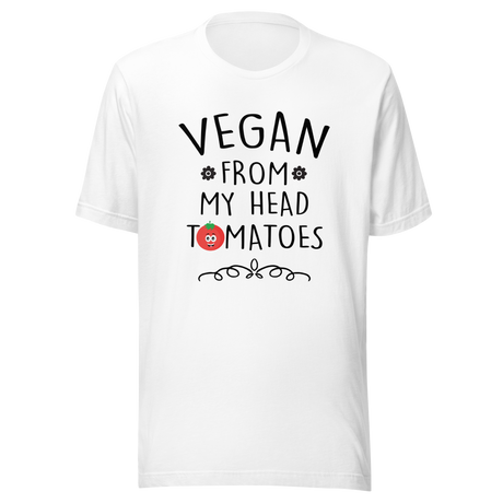 vegan-from-my-head-tomatoes-vegan-tee-lifestyle-t-shirt-healthy-tee-mantra-t-shirt-life-tee#color_white