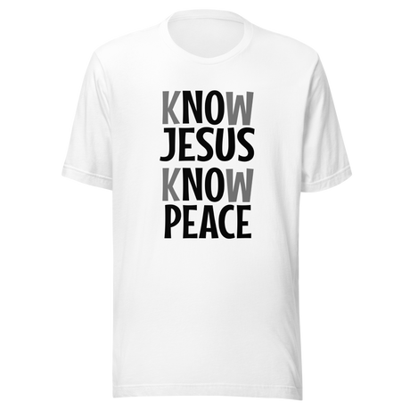 know-jesus-know-peace-jesus-tee-peace-t-shirt-christian-tee-t-shirt-tee#color_white