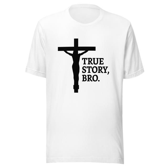 true-story-bro-jesus-tee-peace-t-shirt-christian-tee-t-shirt-tee#color_white