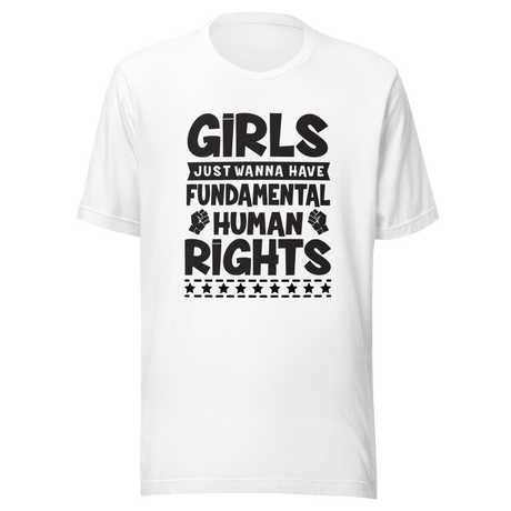 girls-just-wanna-have-fundamental-rights-girls-tee-fundamental-t-shirt-rights-tee-t-shirt-tee#color_white