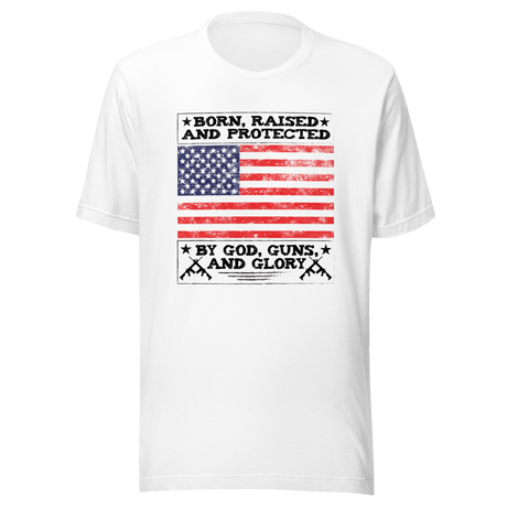 born-raised-and-protected-by-god-guns-and-glory-second-amendment-tee-ar15-t-shirt-guns-tee-t-shirt-tee#color_white