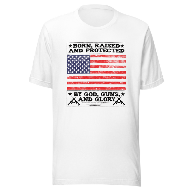 born-raised-and-protected-by-god-guns-and-glory-second-amendment-tee-ar15-t-shirt-guns-tee-t-shirt-tee#color_white