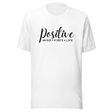 positive-mind-positive-vibes-positive-life-positivity-tee-mind-t-shirt-sunshine-tee-t-shirt-tee#color_white