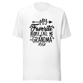 my-favorite-people-call-me-grandma-grandmothers-day-tee-mom-t-shirt-mommy-tee-t-shirt-tee#color_white