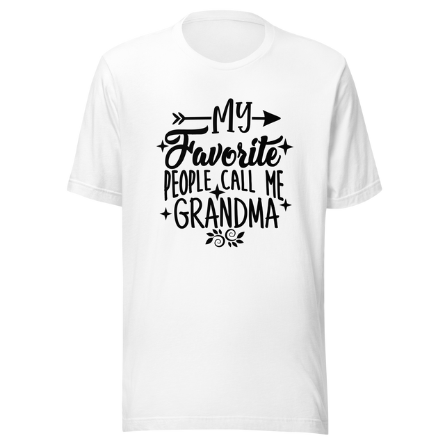 my-favorite-people-call-me-grandma-grandmothers-day-tee-mom-t-shirt-mommy-tee-t-shirt-tee#color_white